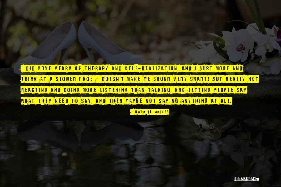 Some Smart Quotes By Natalie Maines Some Smart Quotes By Natalie Maines