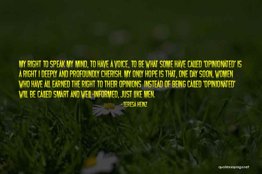 Some Smart Quotes By Teresa Heinz Some Smart Quotes By Teresa Heinz