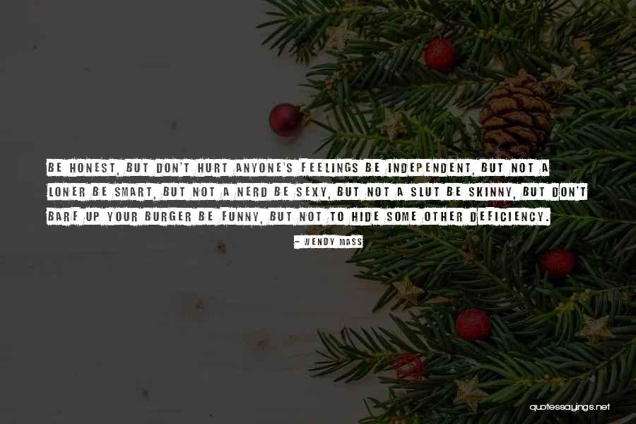 Some Smart Quotes By Wendy Mass Some Smart Quotes By Wendy Mass