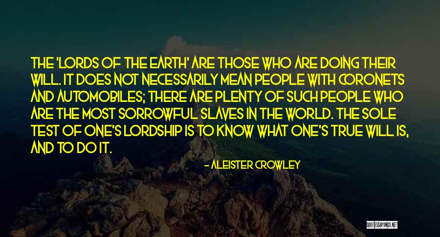 Some Sorrowful Quotes By Aleister Crowley Some Sorrowful Quotes By Aleister Crowley