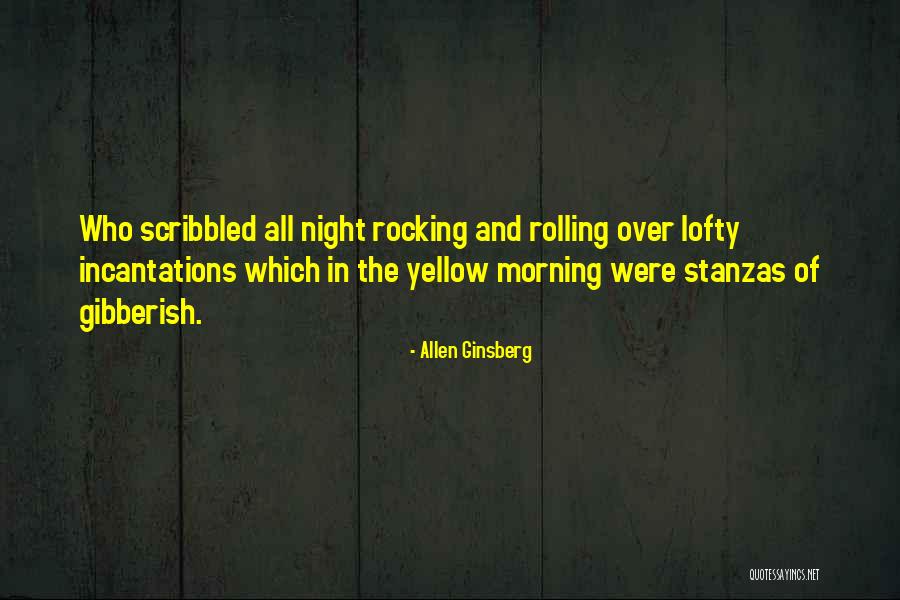 Some Stanzas Quotes By Allen Ginsberg Some Stanzas Quotes By Allen Ginsberg