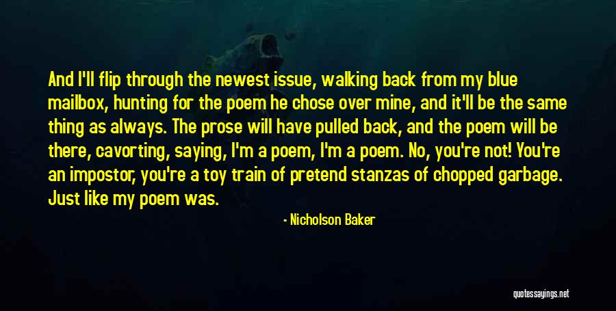 Some Stanzas Quotes By Nicholson Baker Some Stanzas Quotes By Nicholson Baker