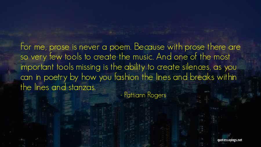 Some Stanzas Quotes By Pattiann Rogers Some Stanzas Quotes By Pattiann Rogers