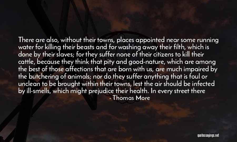 Some Suffer More Quotes By Thomas More Some Suffer More Quotes By Thomas More