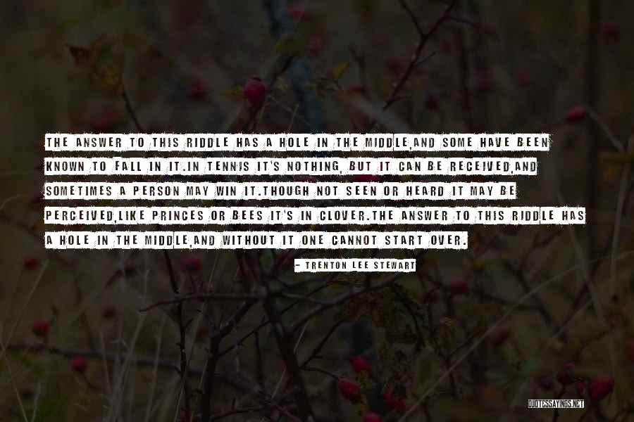Some Tennis Quotes By Trenton Lee Stewart Some Tennis Quotes By Trenton Lee Stewart