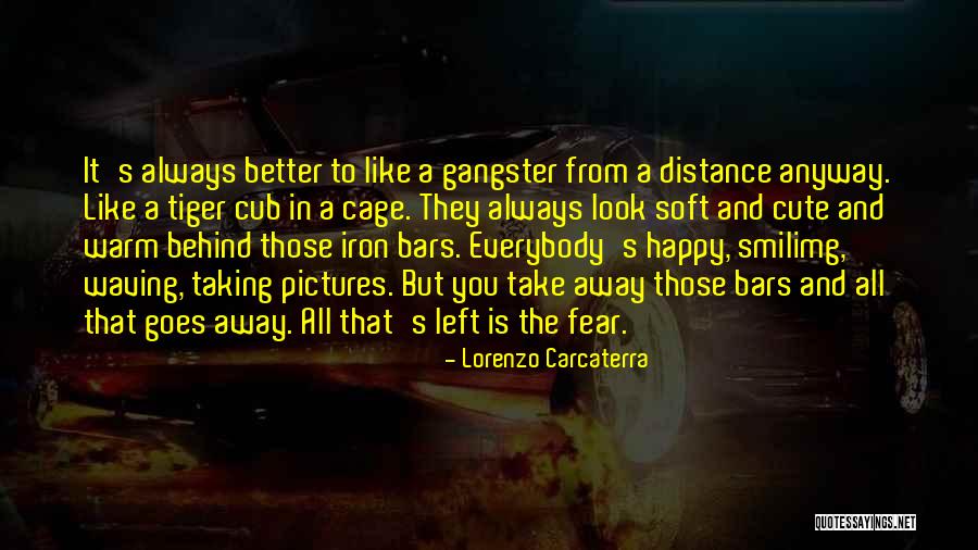 Some Things Are Better Left Behind Quotes By Lorenzo Carcaterra Some Things Are Better Left Behind Quotes By Lorenzo Carcaterra