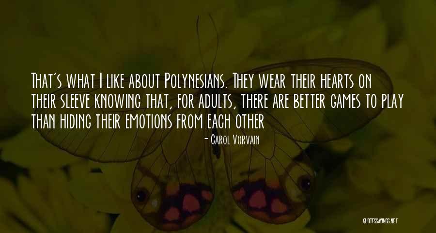 Some Things Are Better Not Knowing Quotes By Carol Vorvain Some Things Are Better Not Knowing Quotes By Carol Vorvain
