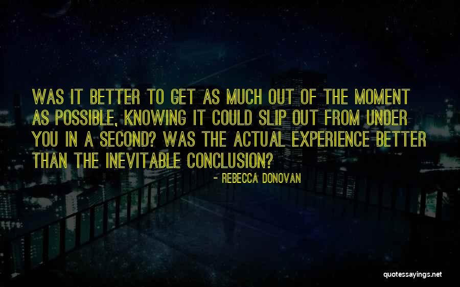 Some Things Are Better Not Knowing Quotes By Rebecca Donovan