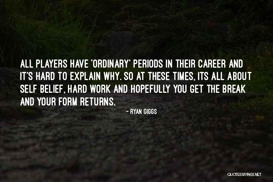 Some Things Are Hard To Explain Quotes By Ryan Giggs