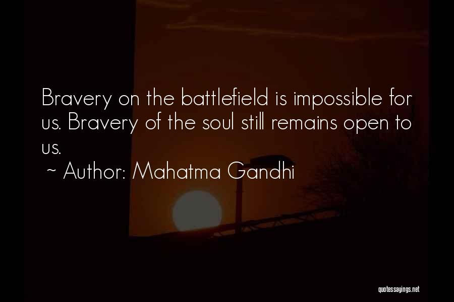 Some Things Are Impossible Quotes By Mahatma Gandhi