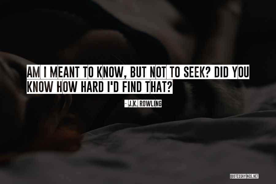 Some Things Are Just Not Meant To Be Quotes By J.K. Rowling