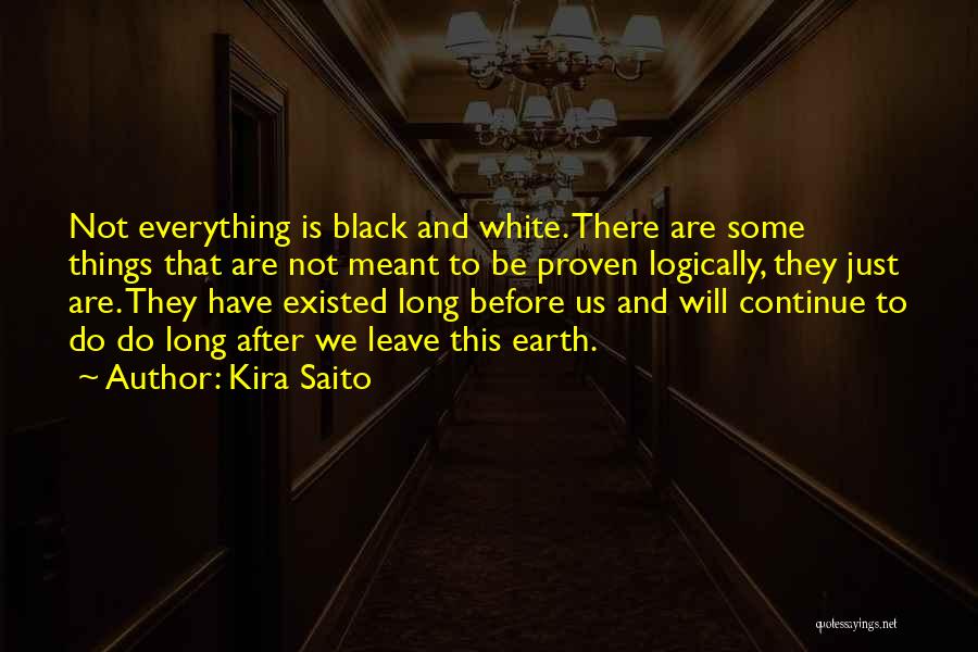 Some Things Are Meant To Be Quotes By Kira Saito