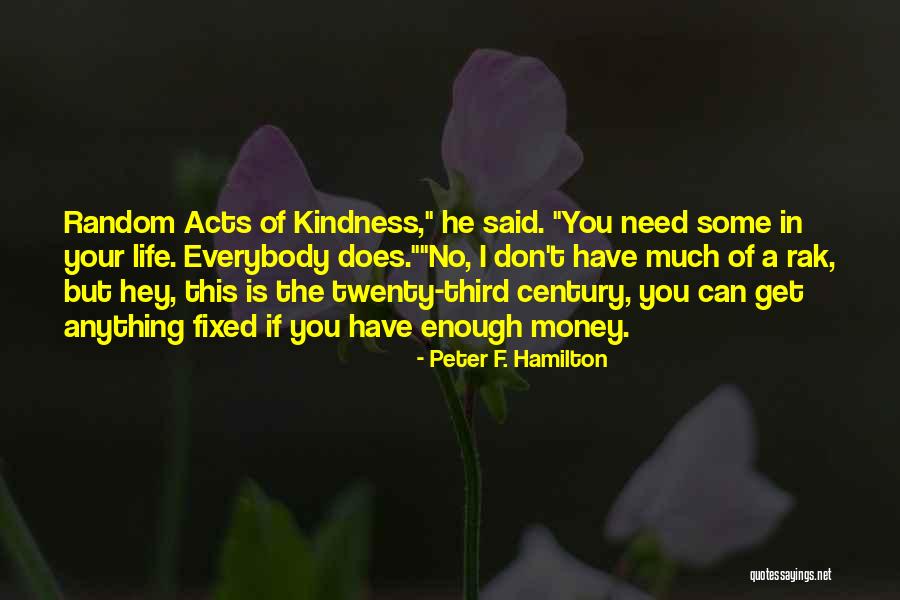 Some Things Can Be Fixed Quotes By Peter F. Hamilton Some Things Can Be Fixed Quotes By Peter F. Hamilton