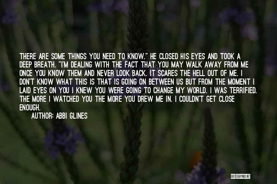 Some Things Don't Change Quotes By Abbi Glines