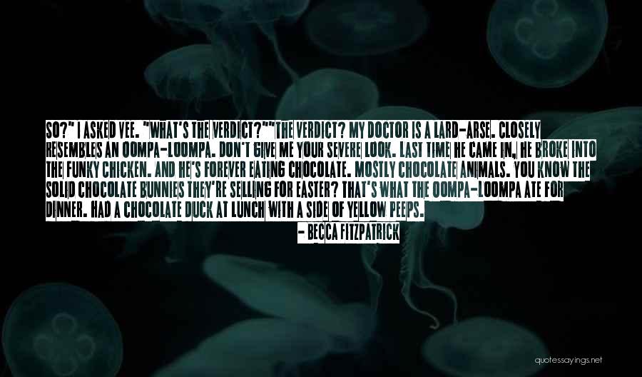 Some Things Don't Last Forever Quotes By Becca Fitzpatrick Some Things Don't Last Forever Quotes By Becca Fitzpatrick