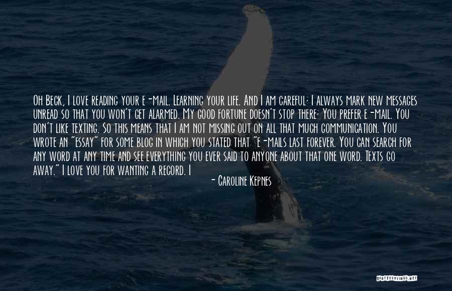 Some Things Don't Last Forever Quotes By Caroline Kepnes Some Things Don't Last Forever Quotes By Caroline Kepnes