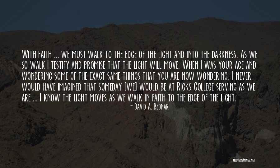 Some Things Will Never Be The Same Quotes By David A. Bednar Some Things Will Never Be The Same Quotes By David A. Bednar