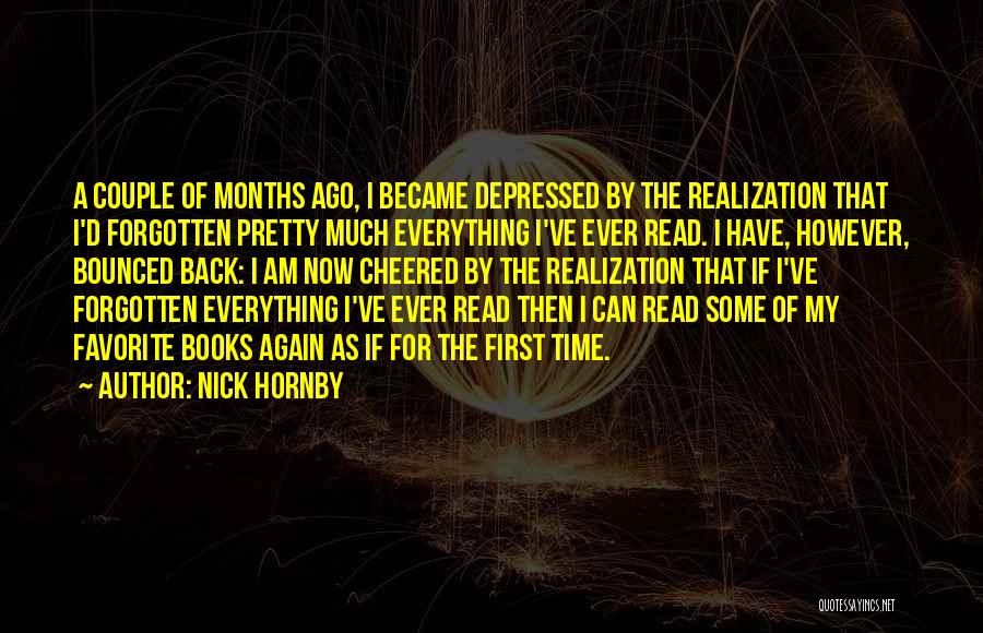 Some Time Ago Quotes By Nick Hornby