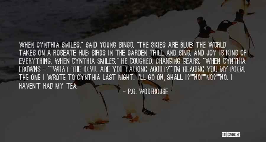 Some Trill Quotes By P.G. Wodehouse