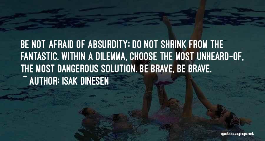 Some Unheard Quotes By Isak Dinesen