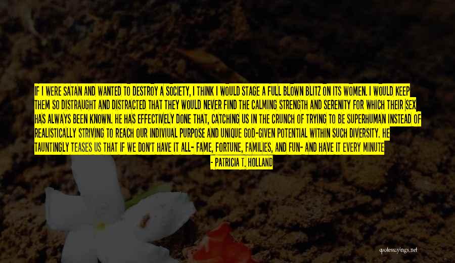 Some Unique Short Quotes By Patricia T. Holland