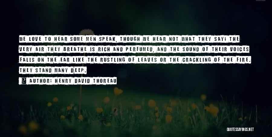 Some Voices Quotes By Henry David Thoreau