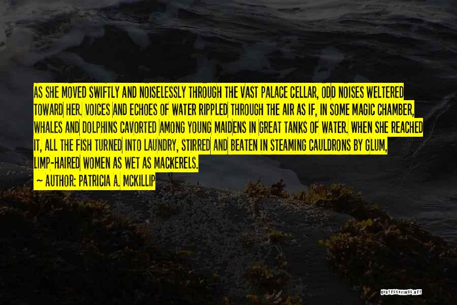 Some Voices Quotes By Patricia A. McKillip