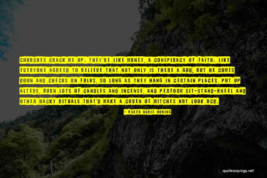 Some Wacky Quotes By Karen Marie Moning Some Wacky Quotes By Karen Marie Moning