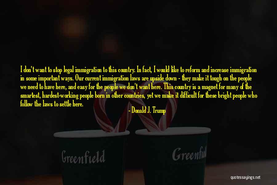 Some Ways To Stop Quotes By Donald J. Trump Some Ways To Stop Quotes By Donald J. Trump