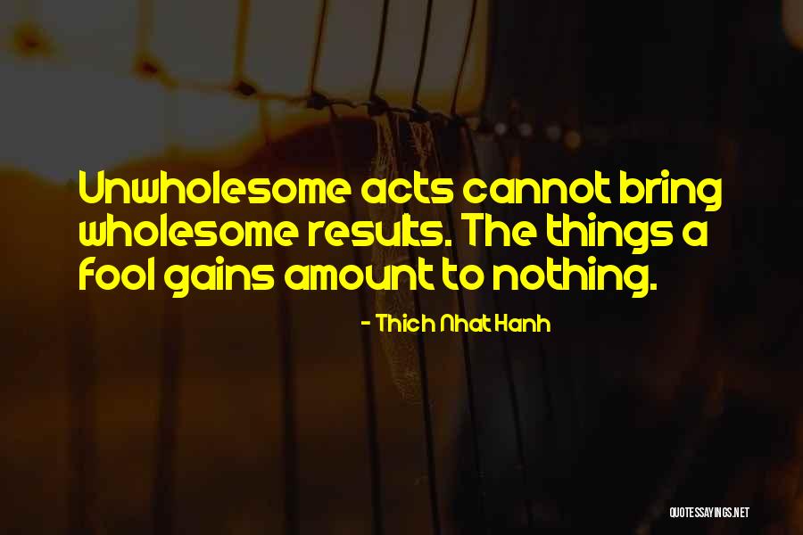 Some Wholesome Quotes By Thich Nhat Hanh Some Wholesome Quotes By Thich Nhat Hanh