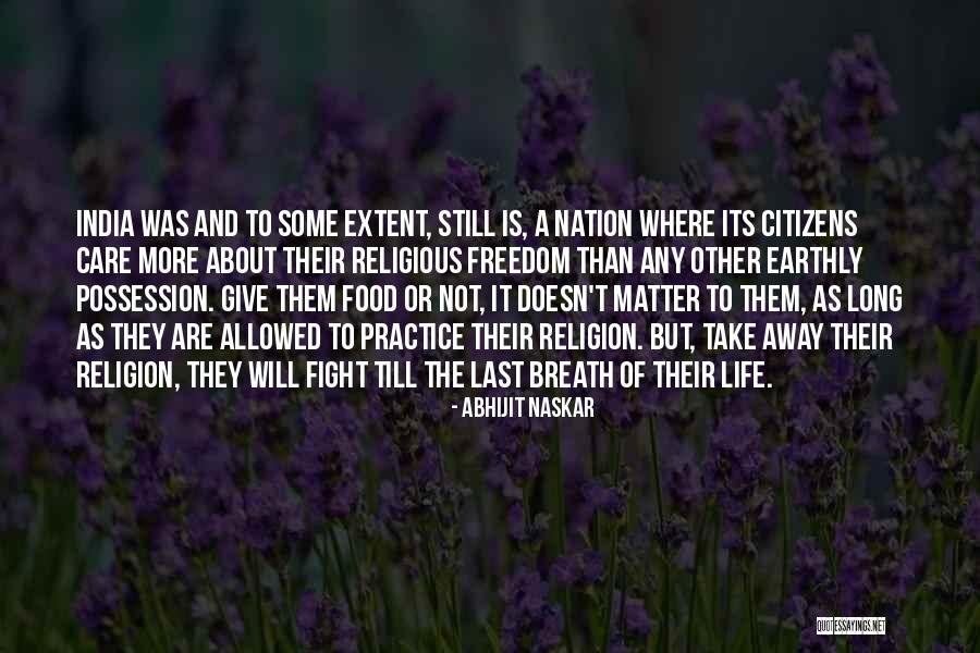 Some Wise Quotes By Abhijit Naskar Some Wise Quotes By Abhijit Naskar
