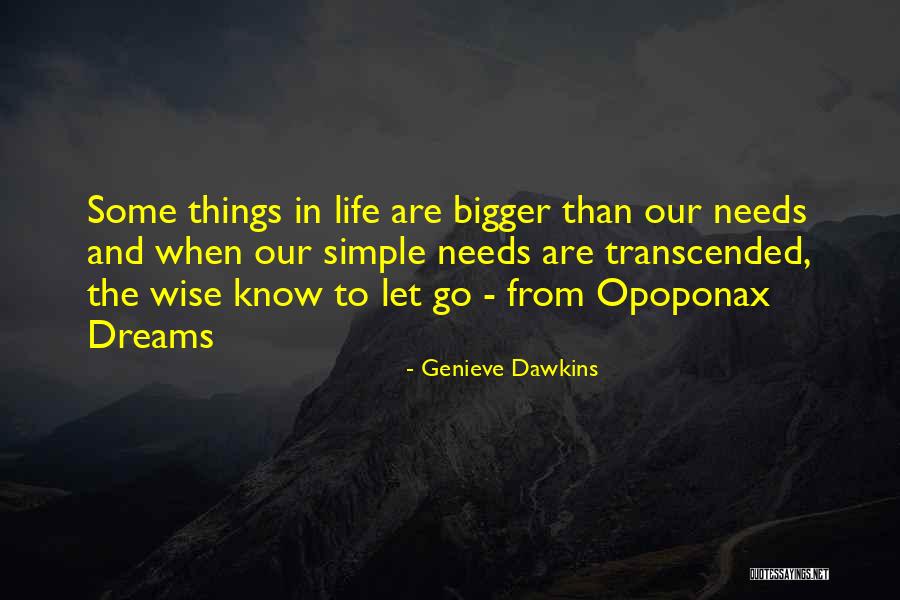 Some Wise Quotes By Genieve Dawkins Some Wise Quotes By Genieve Dawkins