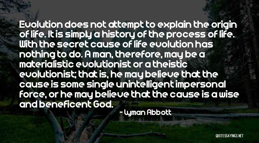 Some Wise Quotes By Lyman Abbott Some Wise Quotes By Lyman Abbott