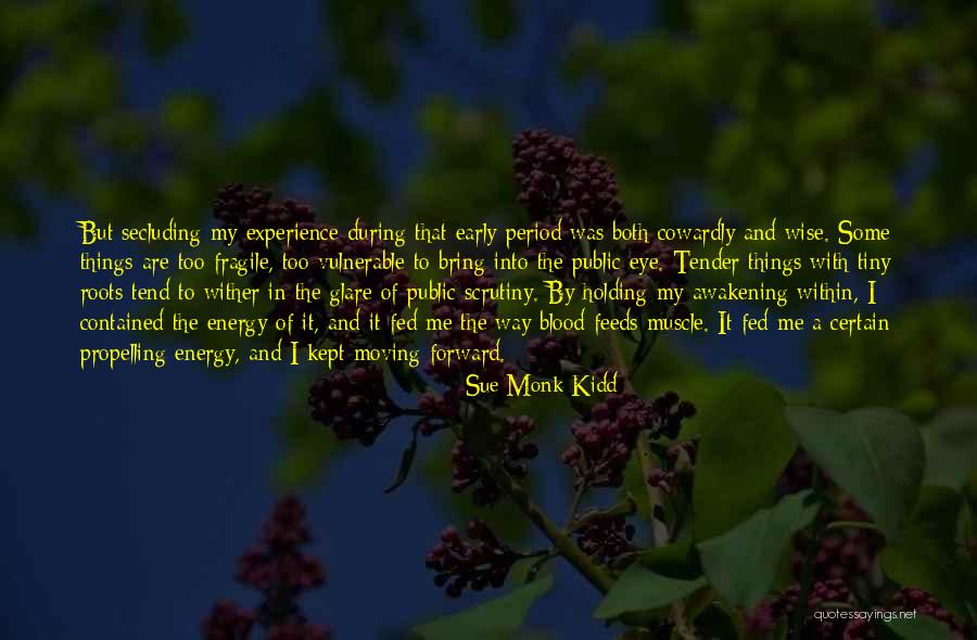 Some Wise Quotes By Sue Monk Kidd Some Wise Quotes By Sue Monk Kidd