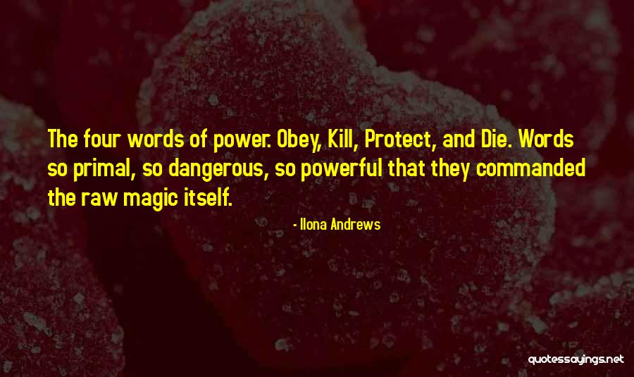 Some Words Kill Quotes By Ilona Andrews Some Words Kill Quotes By Ilona Andrews
