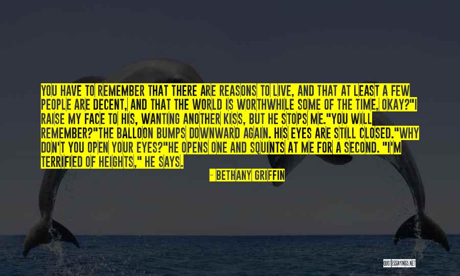 Some Worthwhile Quotes By Bethany Griffin Some Worthwhile Quotes By Bethany Griffin