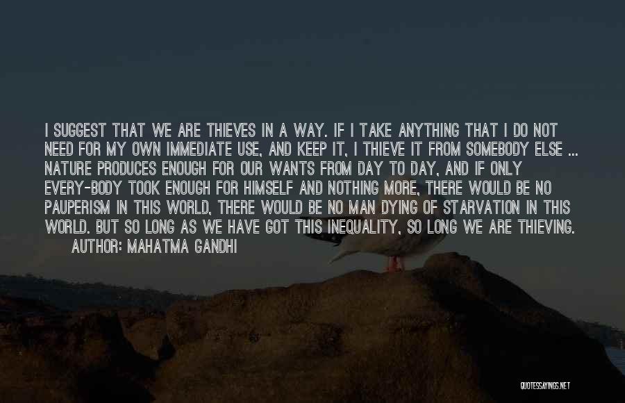 Somebody Dying Quotes By Mahatma Gandhi