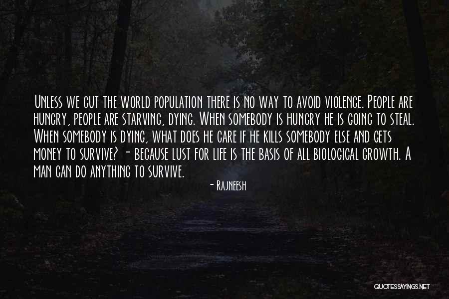 Somebody Dying Quotes By Rajneesh Somebody Dying Quotes By Rajneesh