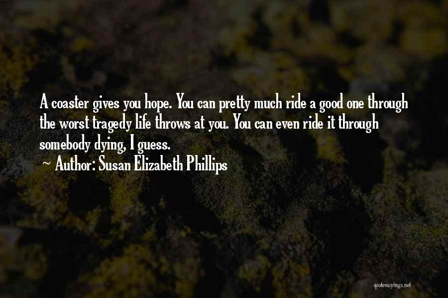 Somebody Dying Quotes By Susan Elizabeth Phillips