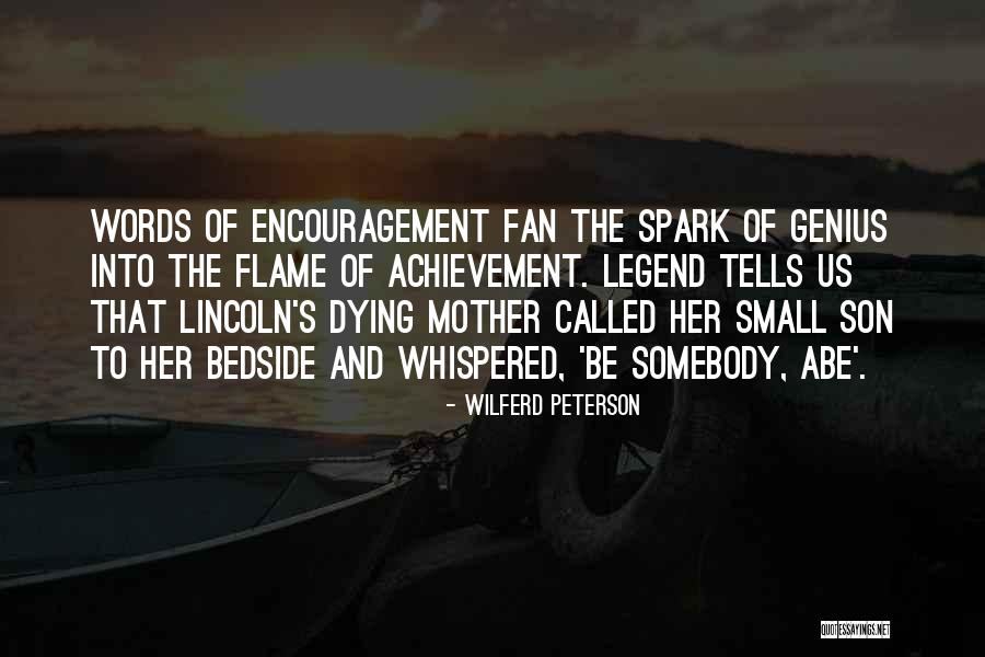 Somebody Dying Quotes By Wilferd Peterson Somebody Dying Quotes By Wilferd Peterson