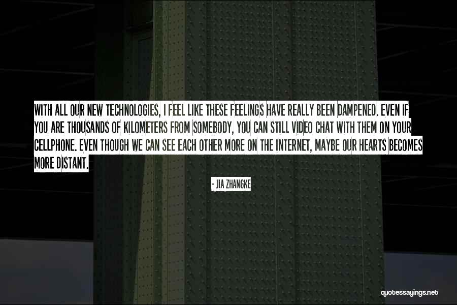 Somebody New Quotes By Jia Zhangke Somebody New Quotes By Jia Zhangke