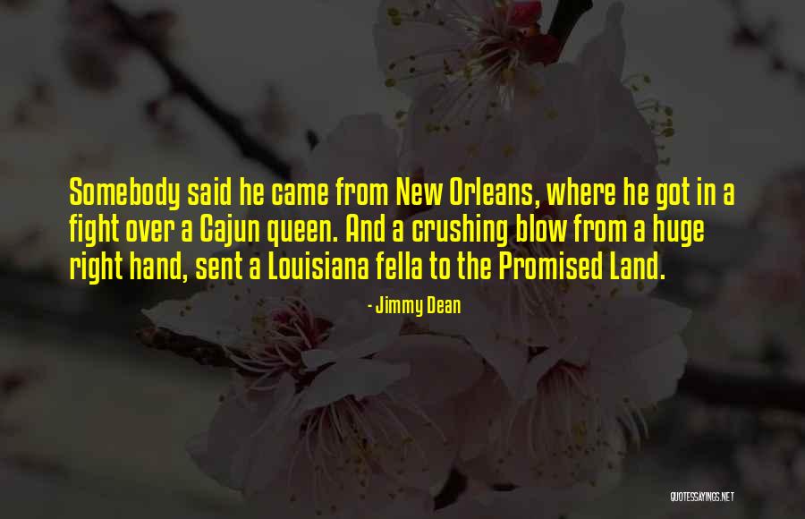 Somebody New Quotes By Jimmy Dean Somebody New Quotes By Jimmy Dean