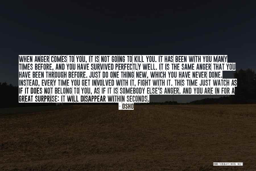 Somebody New Quotes By Osho Somebody New Quotes By Osho