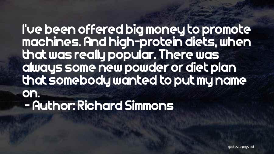 Somebody New Quotes By Richard Simmons