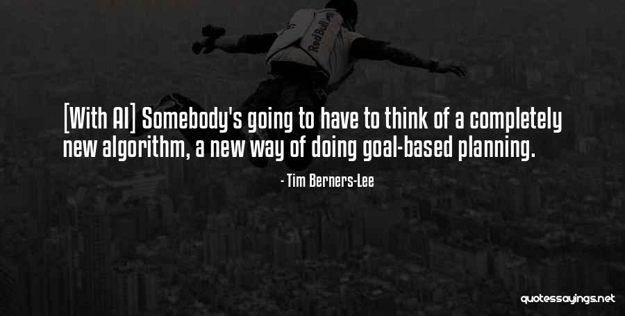 Somebody New Quotes By Tim Berners-Lee Somebody New Quotes By Tim Berners-Lee