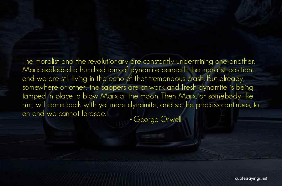 Somebody Somewhere Quotes By George Orwell Somebody Somewhere Quotes By George Orwell