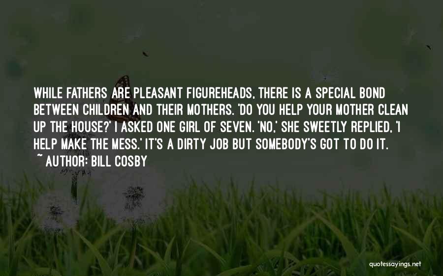 Somebody Special Quotes By Bill Cosby