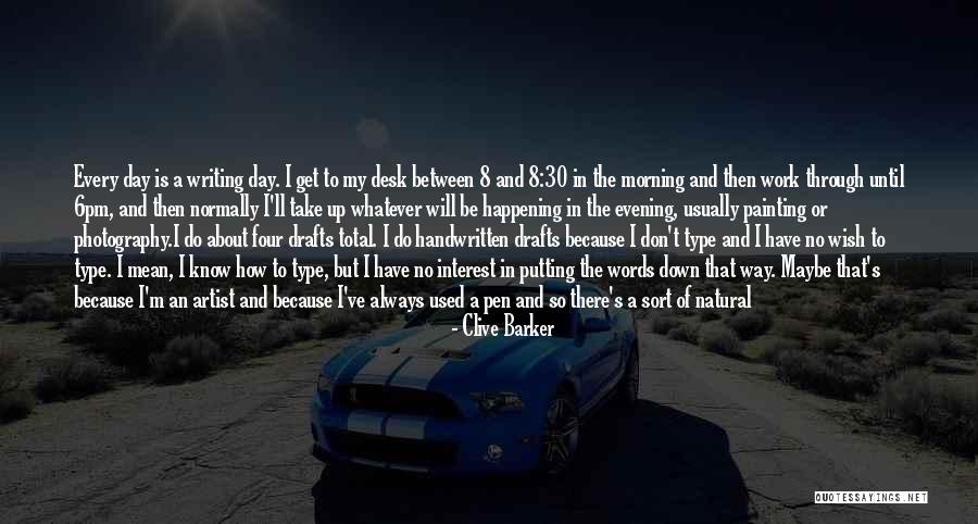 Somebody That I Used To Know Quotes By Clive Barker Somebody That I Used To Know Quotes By Clive Barker
