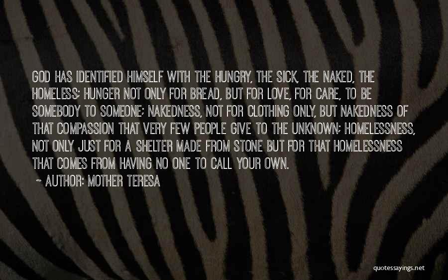 Somebody To Care Quotes By Mother Teresa