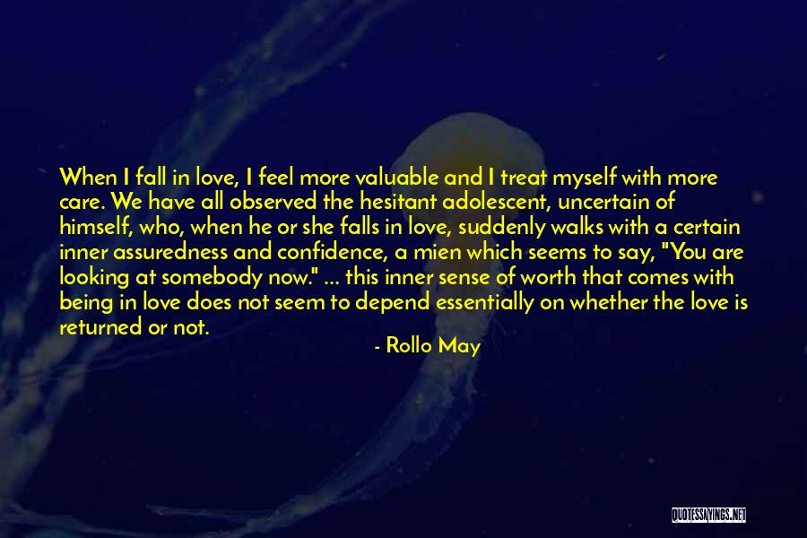 Somebody To Care Quotes By Rollo May